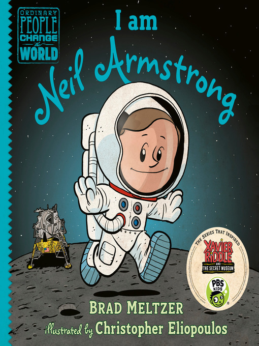 Brad Meltzer创作的I am Neil Armstrong作品的详细信息 - 可供借阅